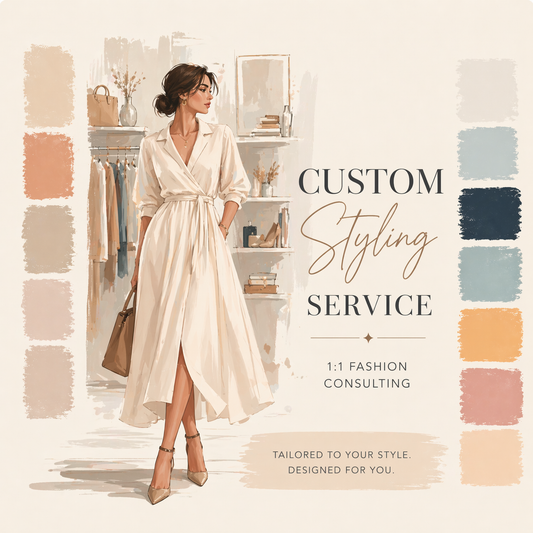 Custom Styling Service (1:1 Fashion Consultation)